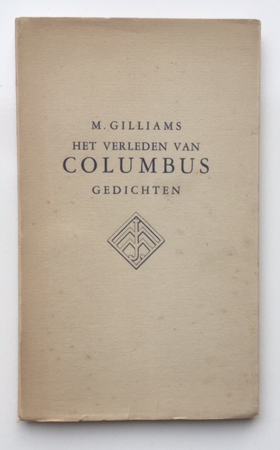 Giliiams, M. - Het verleden van Columbus : gedichten