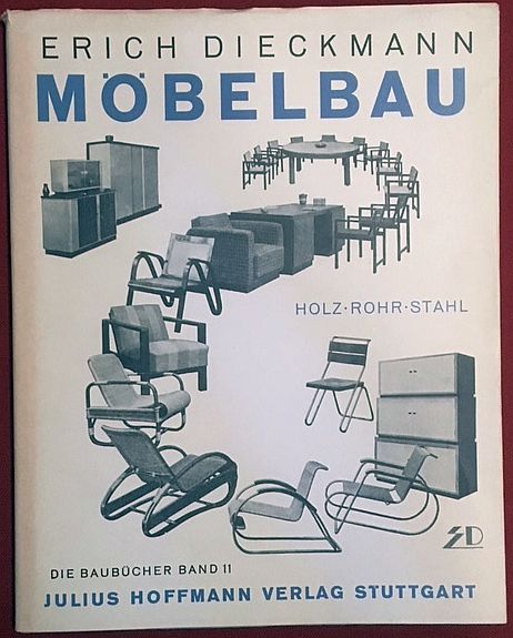 Dieckmann, E. - Mobelbau in Holz, Rohr und Stahl