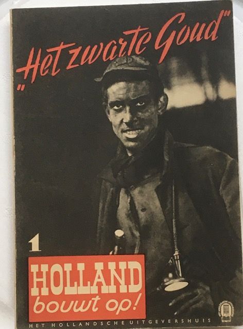 Eijsden, A.A. van (red.) - Het zwarte goud