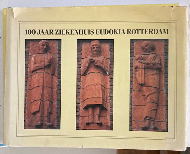Bornebroek, A.H. - Eudokia : honderd jaar ziekenzorg als opdracht