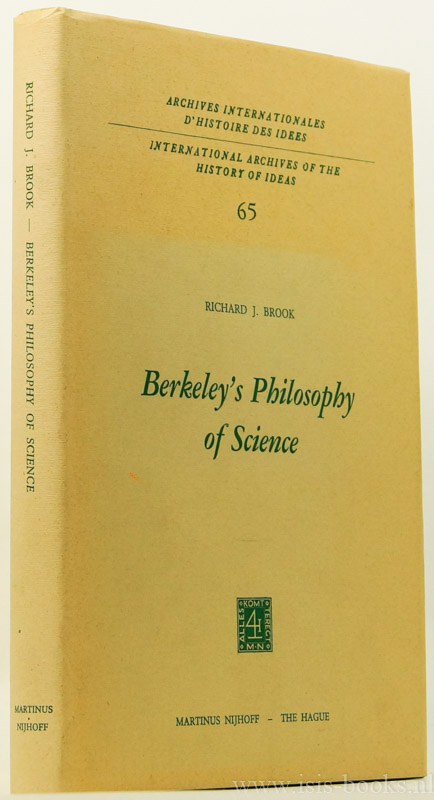 BERKELEY, G., BROOK, R.J. - Berkeley's philosophy of science.