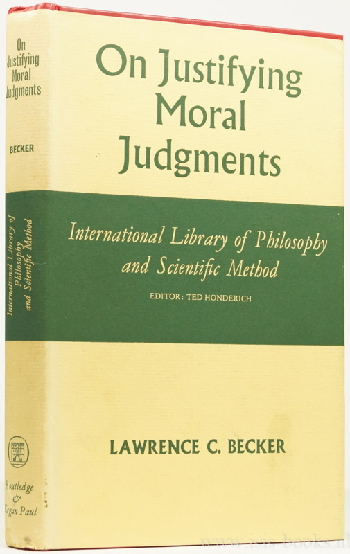 BECKER, L.C. - On justifying moral judgments.
