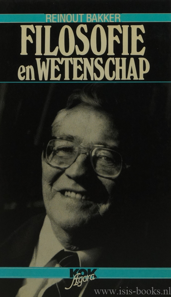 BAKKER, R. - Filosofie en wetenschap.