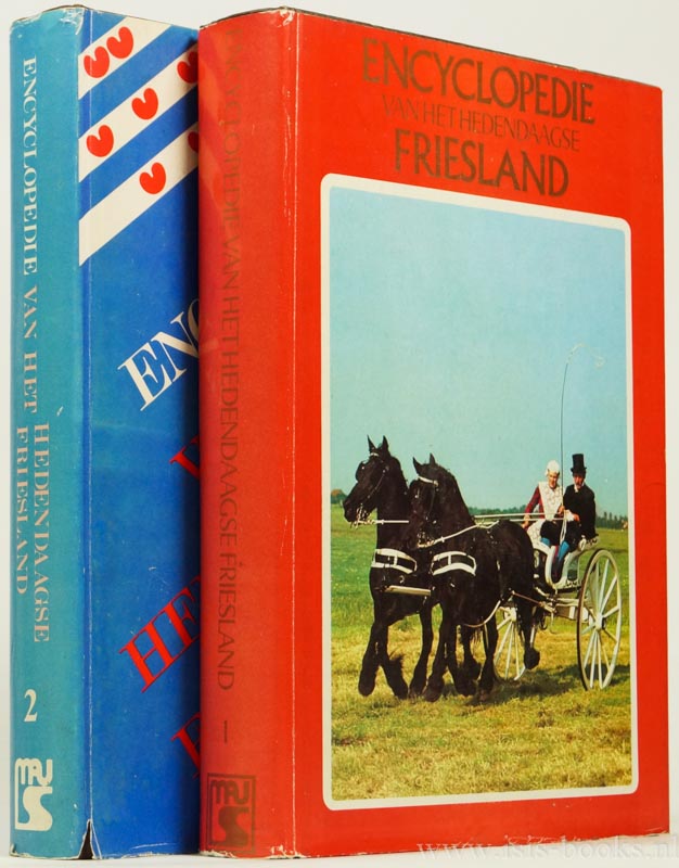 ABMA, G., (RED.) - Encyclopedie van het hedendaagse Friesland. 2 delen.