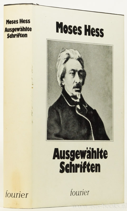 HESS, M. - Ausgewhlte Schriften. Ausgewhlt und eingeleitet von Horst Lademacher.
