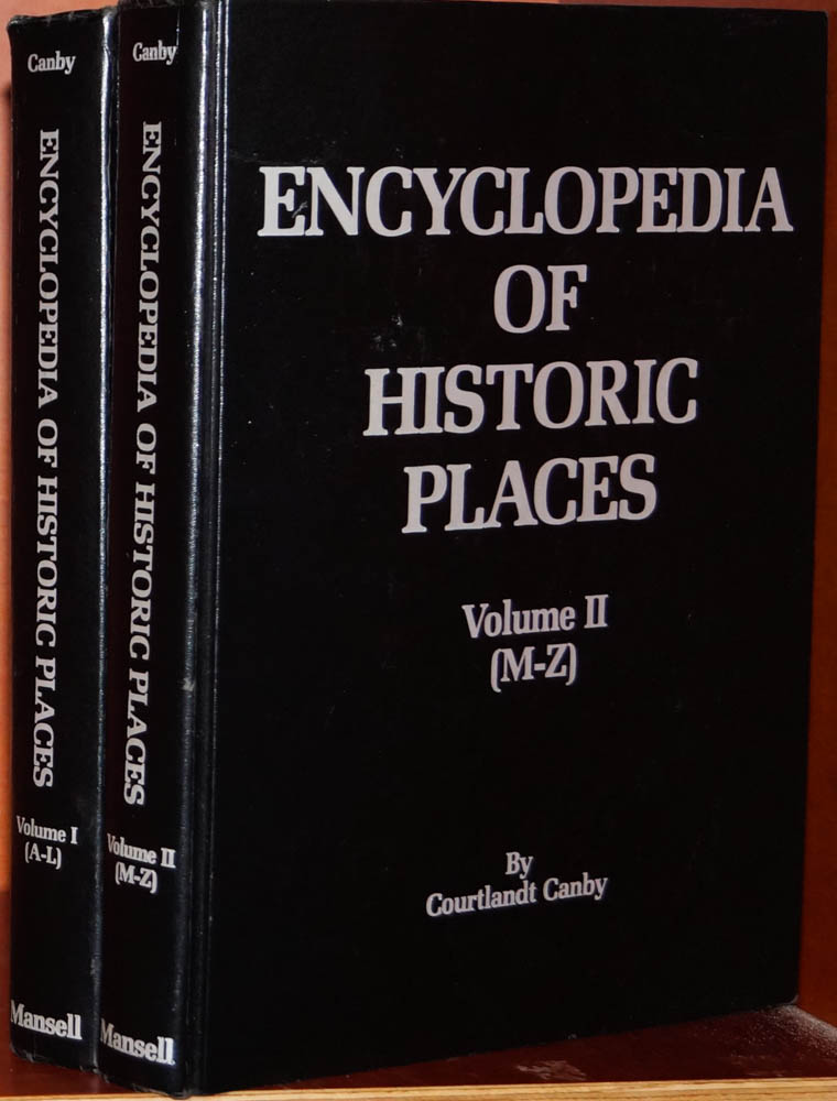 CANBY, C. - The encyclopedia of historic places. Advisory editor: G. Carruth. Complete in 2 volumes.