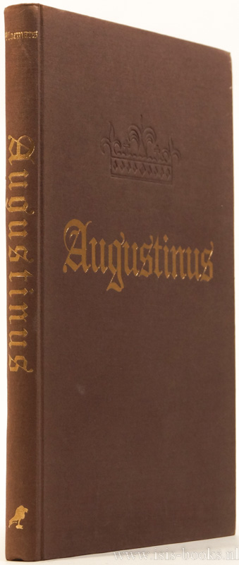 AUGUSTINUS, AURELIUS, VLOEMANS, A. - Augustinus. Bekeerling op het keerpunt der tijden.
