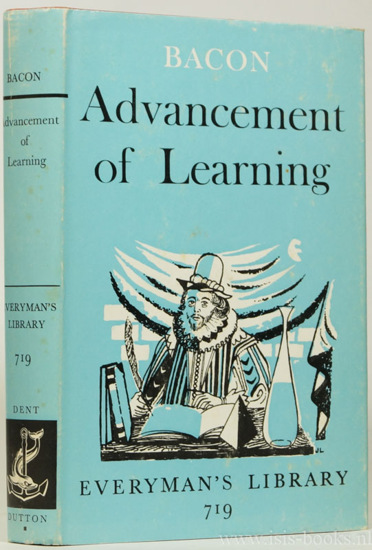 BACON, F. - The advancement of learning. Edited with an introduction by G.W. Kitchin.