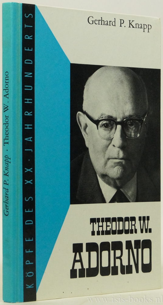 ADORNO, T.W., KNAPP, G. - Theodor W. Adorno,.