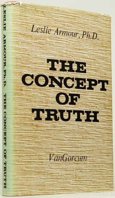 ARMOUR, L. - The concept of truth.