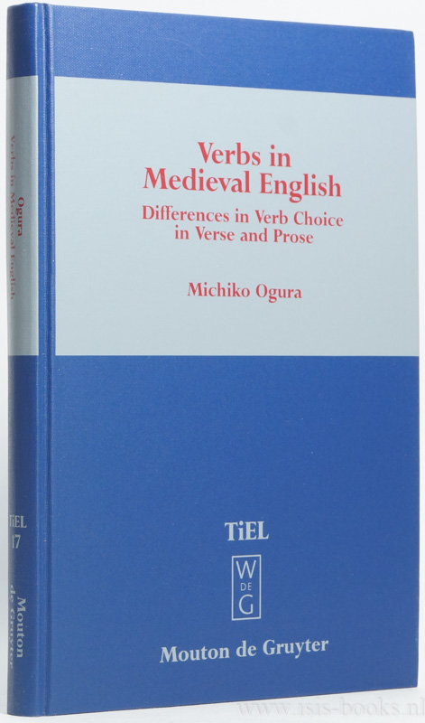 OGURA, M. - Verbs in medieval English. Differences in verb choice in verse and prose.