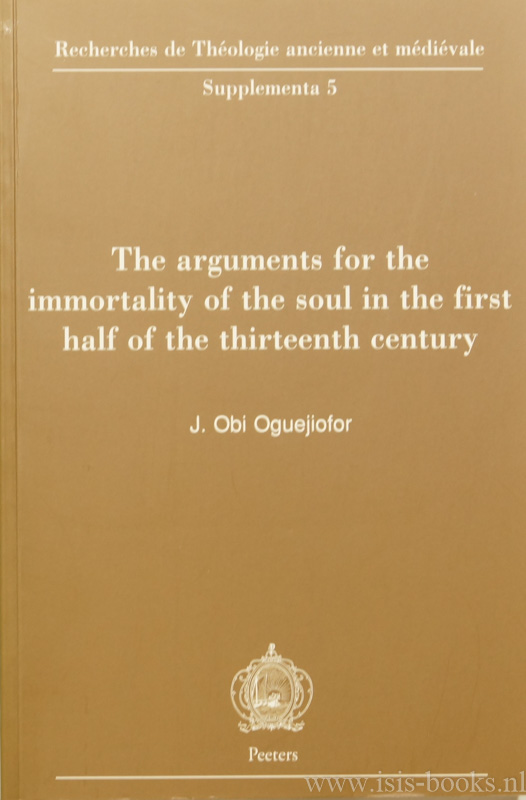 OBI OGUEJIOFOR, J. - The arguments for the immortality of the soul in the first half of the thirteenth century.