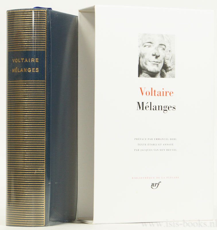 VOLTAIRE - Mlanges. Prface par Emmanuel Berl. Texte tabli et annot par Jacques van den Heuvel.