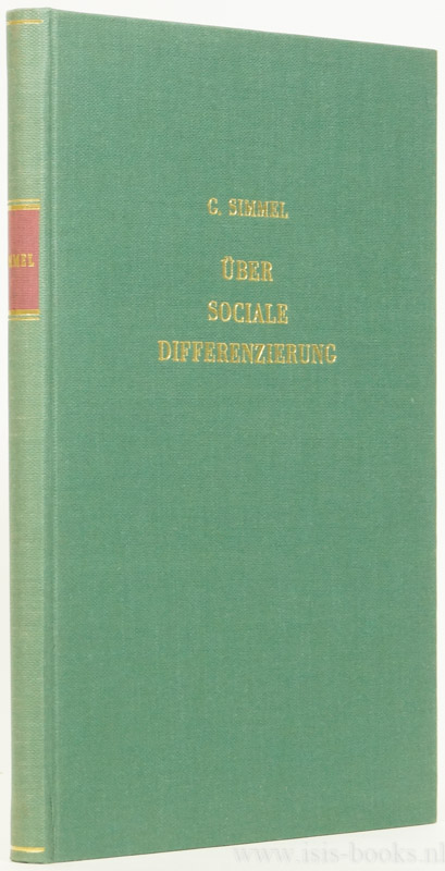SIMMEL, G. - ber soziale Differenzierung. Sociologische und psychologische Untersuchungen.