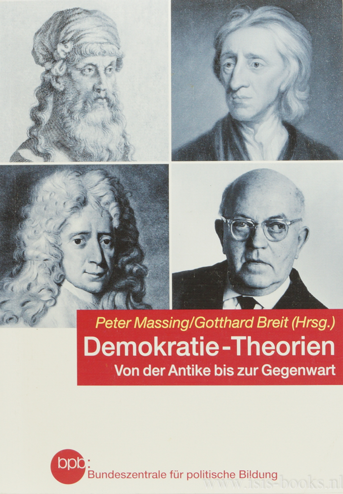 MASSING, P., BREIT, G., (HRSG.) - Demokratie-Theorien. Von der Antike bis zur Gegenwart. Texte und Interpretationen.