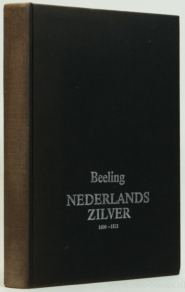 BEELING - Nederlands zilver 1600-1813.