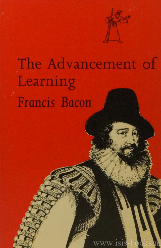 BACON, F. - The advancement of learning. Edited by G.W. Kitchin. Introduction by G.W. Kitchin.