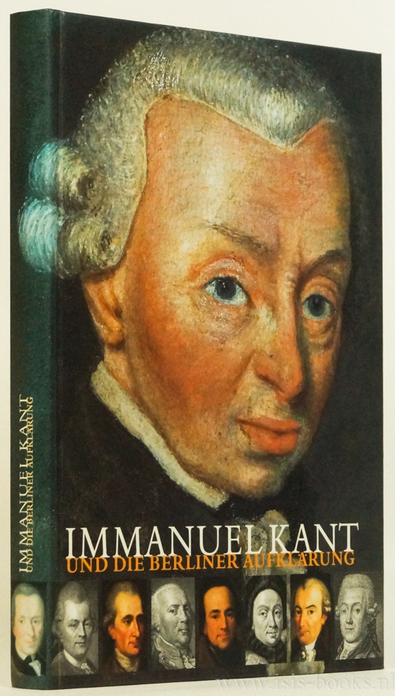 KANT, I., EMUNDTS, D., (HRSG.) - Immanuel Kant und die Berliner Aufklrung.