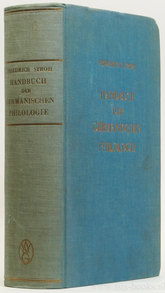 STROH, F. - Handbuch der germanischen Philologie.