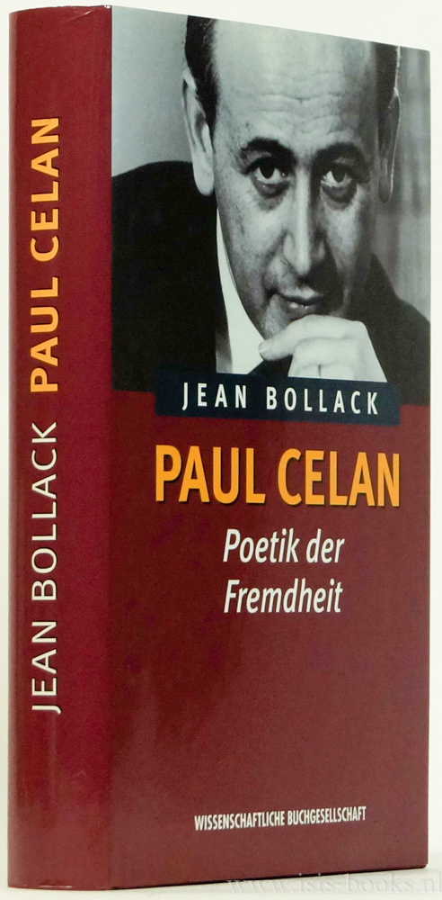 CELAN, P., BOLLACK, J. - Poetik der Fremdheit. Aus dem Franzsischen von Werner Wgerbauer.