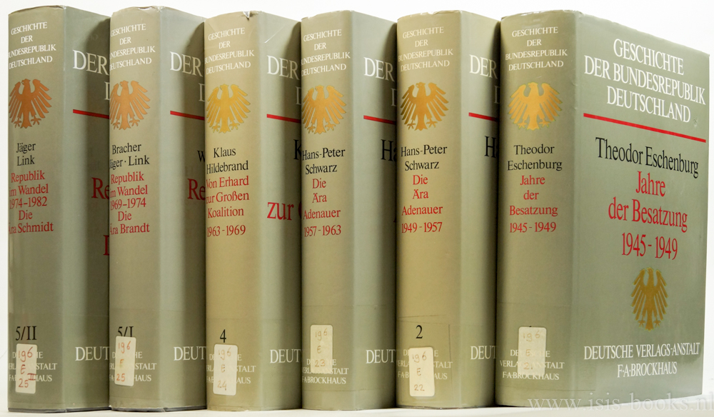 BRACHER, K.D., ESCHENBURG, T., FEST, J., JCKEL, E., (HRSG.) - Geschichte der Bundesrepublik Deutschland. 5 parts in 6 volumes.