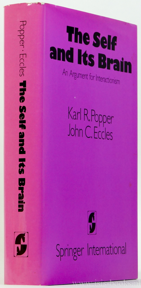 POPPER, K.R., ECCLES, J.C. - The self and its brain.  An argument of interactionism. With 66 figures.