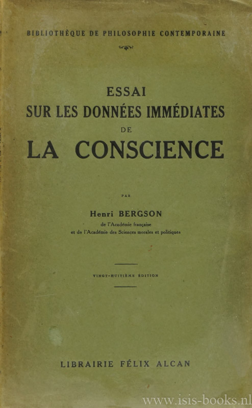 BERGSON, H. - Essai sur les donnes immdiates de la conscience.