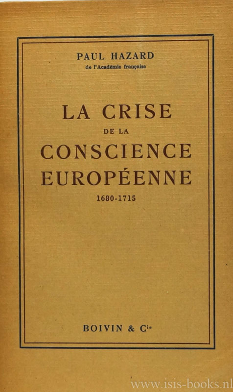 HAZARD, P. - La crise de la conscience Europenne (1680-1715).