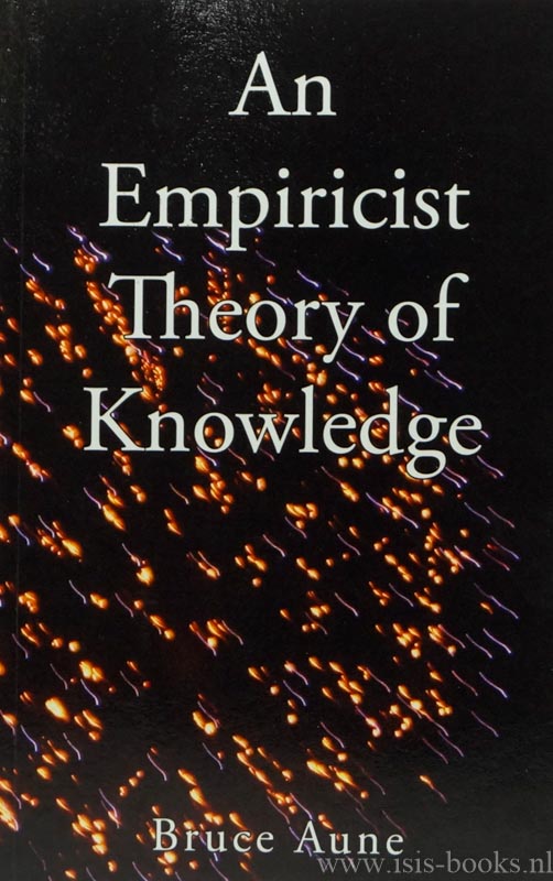 AUNE, B. - An empiricist theory of knowledge.