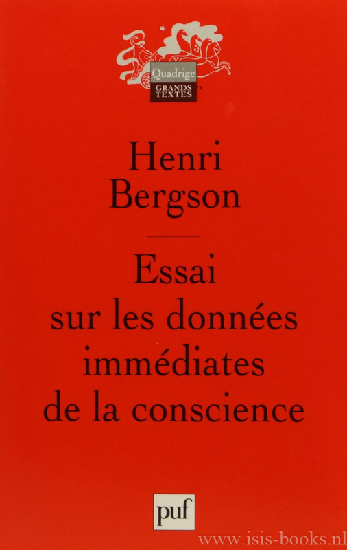 BERGSON, H. - Essai sur les donnes immdiates de la conscience.
