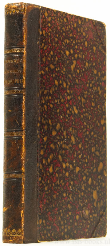 UEBERWEG, F. - Grundriss der Geschichte der Philosophie des Alterthums. Fnfte, mit einem Philosophen- und Litteratoren-Register versehene Auflage, bearbeitet und herausgegeben von Max Heinze.