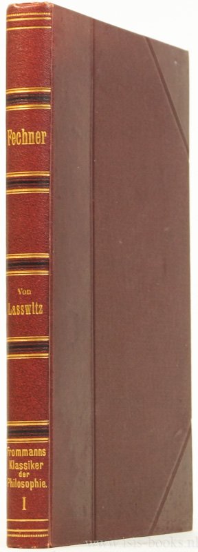 FECHNER, G.T., LASSWITZ, K. - Gustav Theodor Fechner. Mit Bildnis.