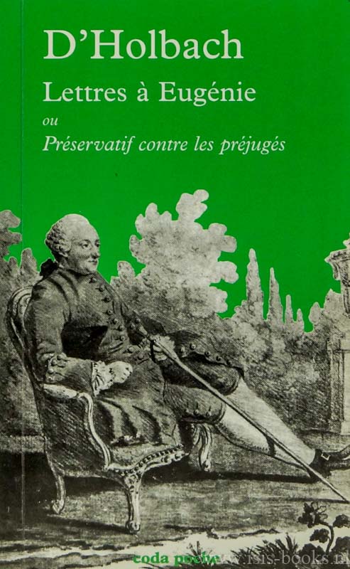 HOLBACH, P.T. D' - Lettres  Eugnie ou Prservatif contre les prjugs. Text tabli par Jean-Pierre Jackson.