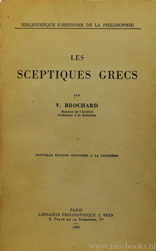 BROCHARD, V. - Les sceptiques Grecs.