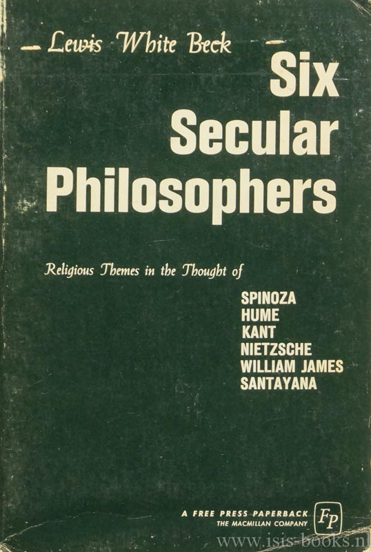 BECK, L.W. - Six secular philosophers.