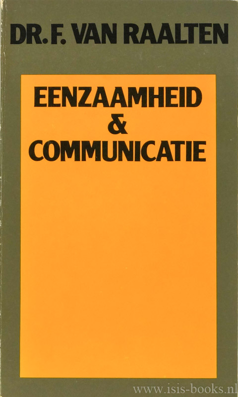 RAALTEN, F. VAN - Eenzaamheid & communicatie.