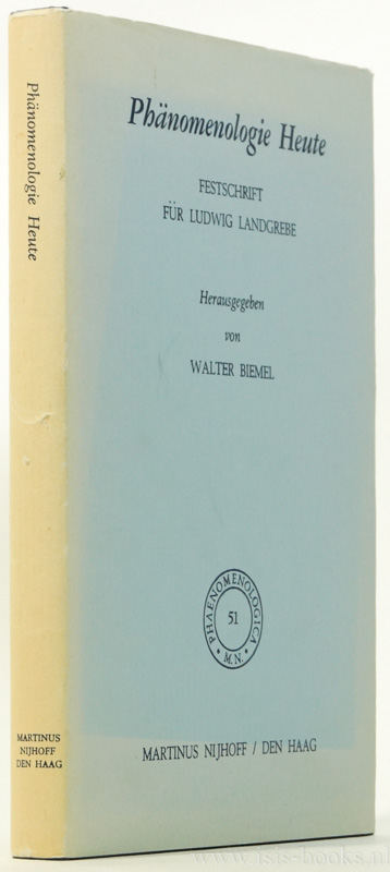 LANDGREBE, L., BIEMEL, W., (HRSG.) - Phnomenologie Heute. Festschrift fr Ludwig Landgrebe.