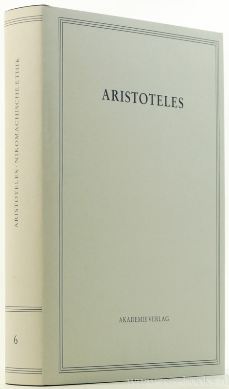 ARISTOTELES, ARISTOTLE - Nikomachische Ethik. bersetzt und kommentiert von Franz Dirlmeier.