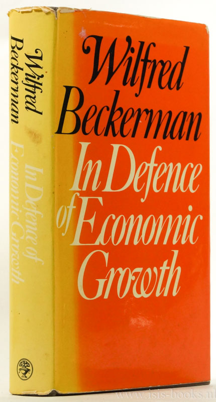 BECKERMAN, W. - In defence of economic growth.