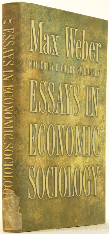 WEBER, M., SWEDBERG, R. (ED.) - Essays in economic sociology.