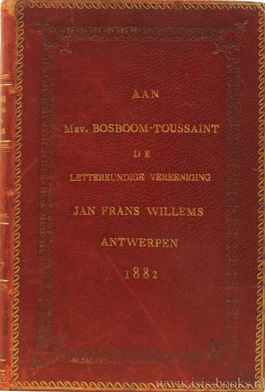 WILLEMS, JAN FRANS - Letterkundige vereeniging Jan Frans Willems. Het Vlaamsche volk. Jaarboek voor 1876 en 1877.