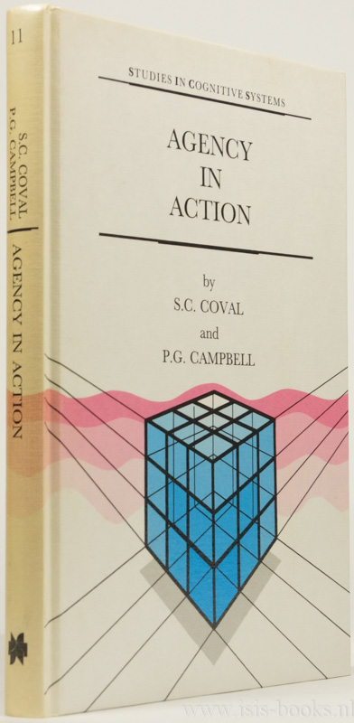 COVAL, S.C., CAMPBELL, P.G. - Agency in action. The practical rational agency machine.