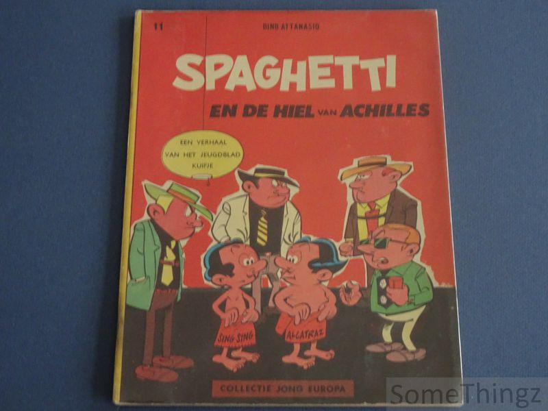 Attanasio, Edoardo (Dino Attanasio) en Goscinny, Ren. - Spaghetti en de hiel van Achilles.