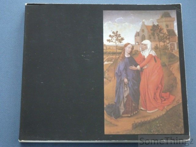 Coll. - Rogier Van Der Weyden, Rogier de la Pasture