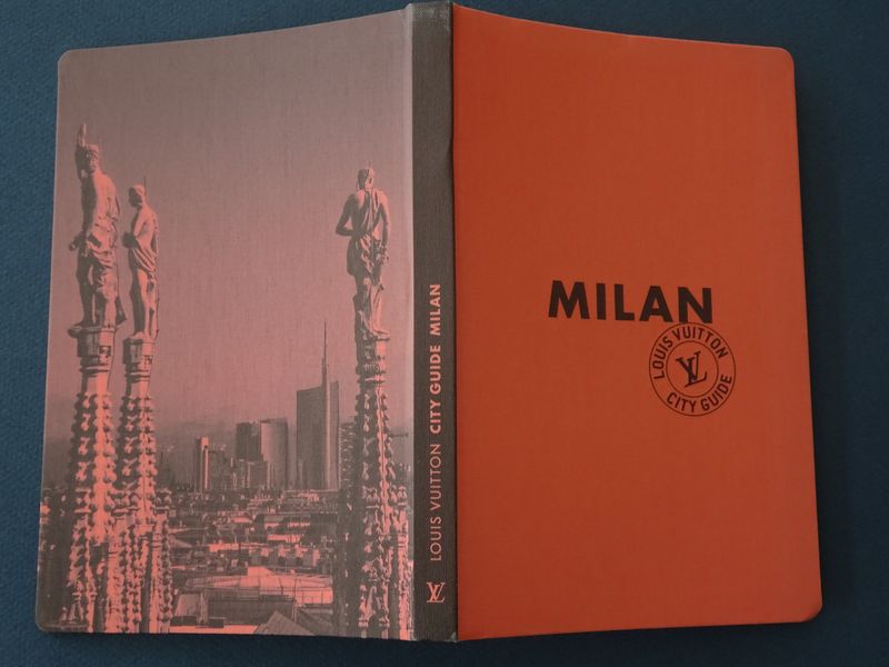 Donatella Brun; Pierre Lonforte; Isabelle Valembras-Dahirel - Louis Vuitton City Guide: Milan. (dition franaise).
