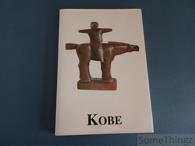 Debruyne Johan (inl.) - Kobe.  (beeldhouwkunst - sculpture)
