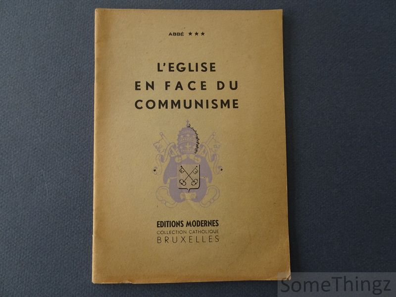 Anon. / Abb *** - L'Egilse en face du communisme.