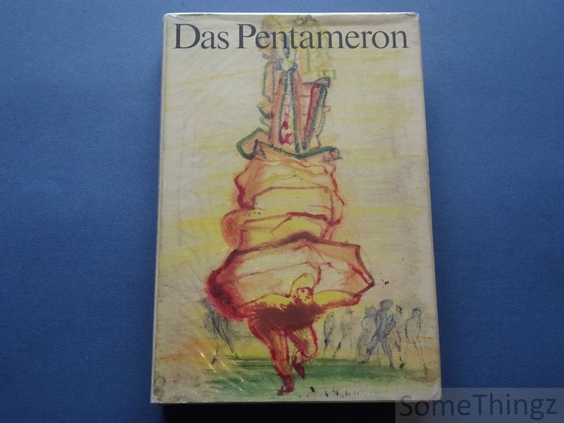 Basile, Giambattista und Josef Hegenbarth (ill.) - Das Pentameron. Mit fnfzig Pinselzeichnungen von Josef Hegenbarth.