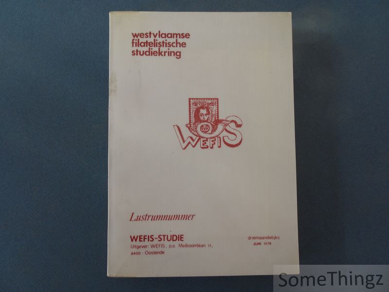 Coll. / Westvlaamse filatelistische studiekring. - Lustrumnummer Juni 1978.