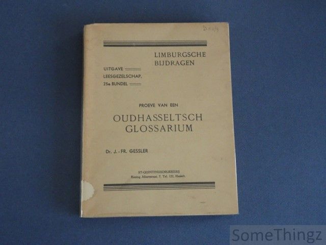 Glesser, Fr. - Proeve van een Oudhasseltsch Glossarium.